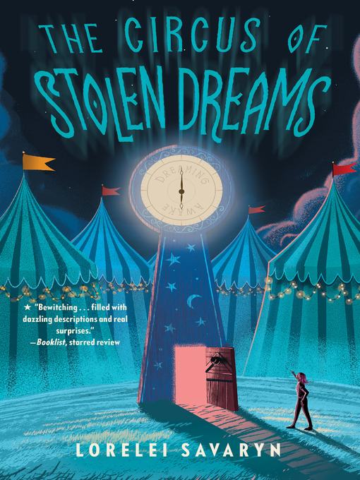 Title details for The Circus of Stolen Dreams by Lorelei Savaryn - Wait list